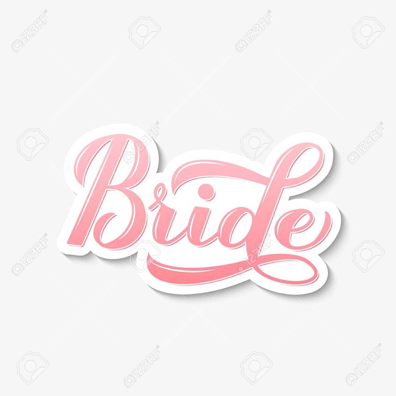 Bride Calligraphy Hand Lettering Isolated On White. Perfect Sticker.. Intended For Free Bridal Shower Banner Template