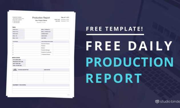 Download Free Daily Production Report Template for Wrap Up Report Template