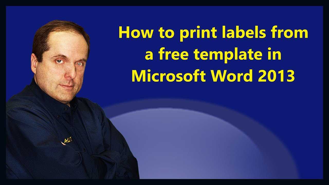 How To Print Labels From A Free Template In Microsoft Word 2013 Regarding Microsoft Word Sticker Label Template
