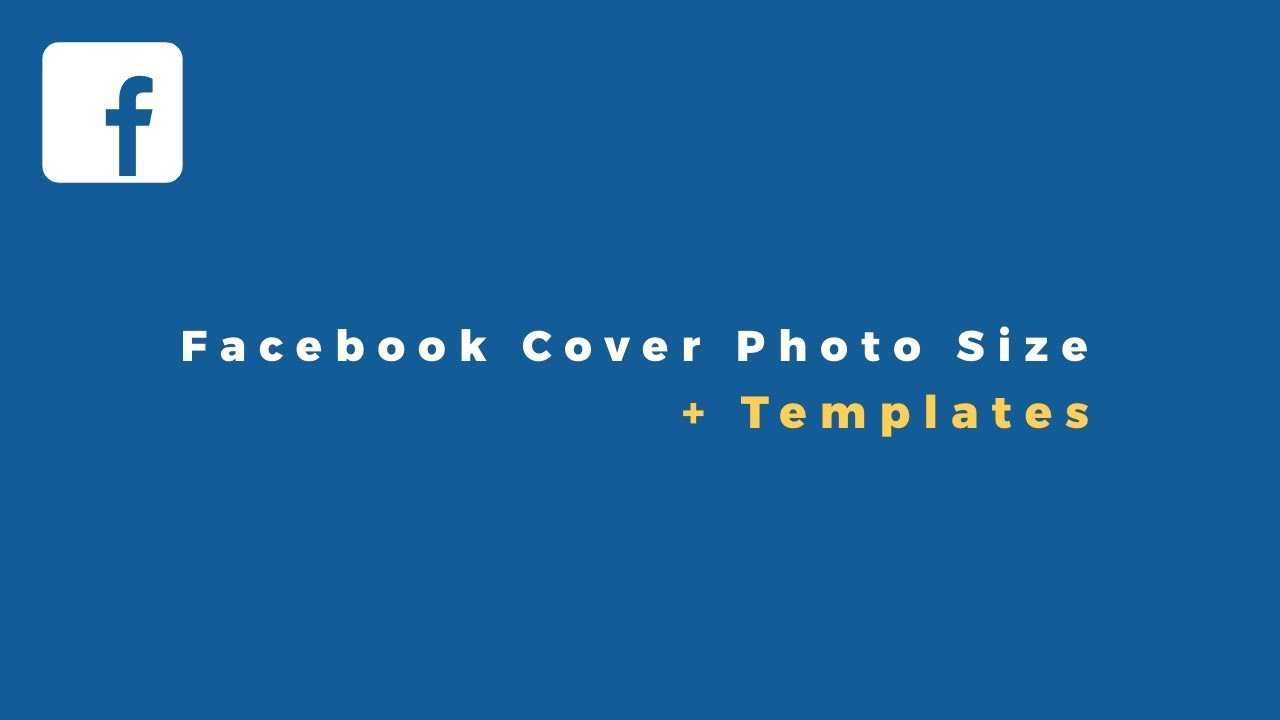 New Facebook Cover Photo Size & Templates (Mobile/desktop) With Regard To Facebook Banner Size Template