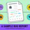 Sample Bug Report. How To Write Ideal Bug Report Inside Software Testing Weekly Status Report Template